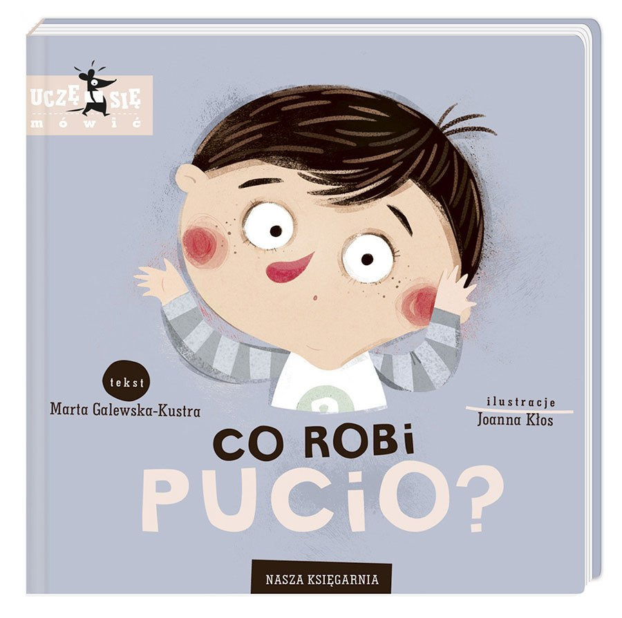 Co robi Pucio? książeczka dla dziecka Co robi Pucio? książeczka dla dziecka
