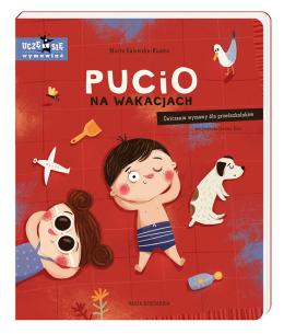 Książka dla dzieci - Pucio na wakacjach. Ćwiczenia wymowy dla przedszkolaków